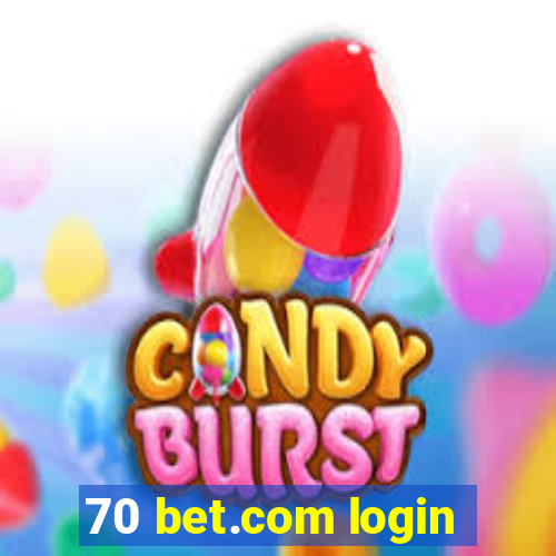 70 bet.com login